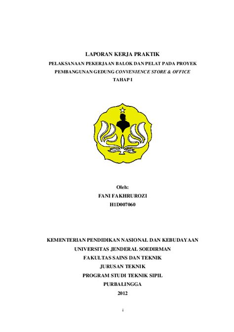 Contoh laporan prakerin/pkl/magang/ppl/observasi/penelitian jurusan administrasi contoh laporan prakerin. Contoh Laporan Pkl Teknik Sipil Bangunan Air - Kumpulan ...