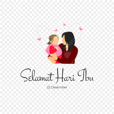 Hari Ibu Vector Art Png 22 Desember Selamat Hari Ibu Greeting Text