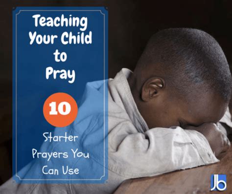 Teaching Your Child To Pray 10 Starter Prayers You Can Use