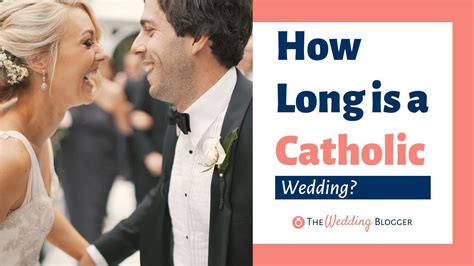 How Long Is A Catholic Wedding