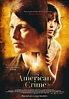 An American Crime (2007) - Películas de abogados