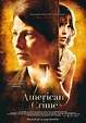 An American Crime (2007) - Películas de abogados