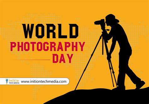 August 19 Is Celebrated Globally As World Photography Day An Annual