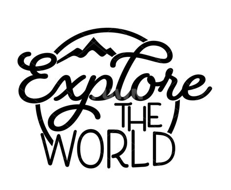 Explore The World Svg Explore Svg Adventure Svg Shirt Etsy