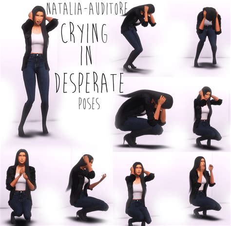 Crying In Desperate Posepack Natalia Auditore On Patreon Sims 4