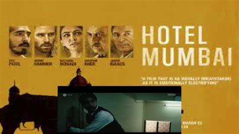 Hotel Mumbai Trailer 2019 Hotelmumbai Hotelmumbaitrailer Youtube