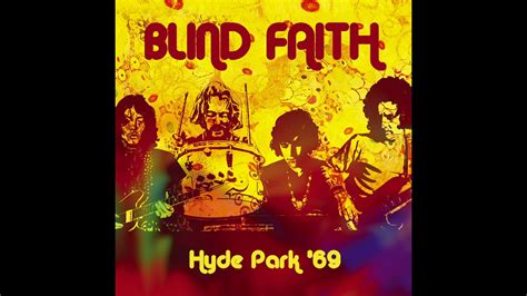 blind faith can t find my way home hyde park 69 youtube