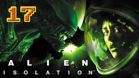 Alien Isolation Capítulo 17 El Fin De Samuels Youtube