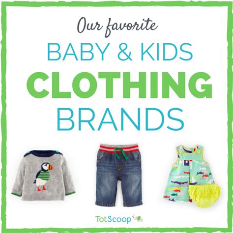 Our Favorite Baby And Kids Clothing Brands Kids Clothing Brands Kids