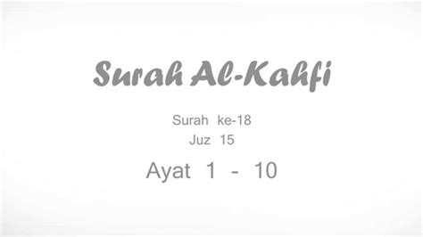 Qs al kahfi adalah surat ke 18 dalam kitab suci al quran. download surah al kahfi ayat 1 10 surah al kahfi ayat 1 10 ...
