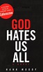 God Hates Us All - Big Bad Wolf Books Sdn Bhd (Philippines)