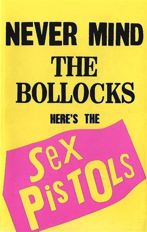 Sex Pistols Never Mind The Bollocks Heres The Sex Pistols 1992 Cassette Discogs