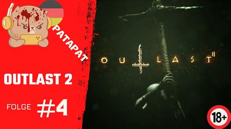 Lets Play Outlast 2 German Folge 4 Youtube