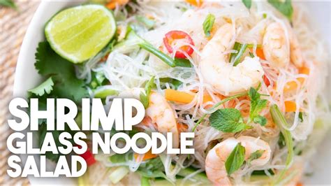 Heathy And Quick Shrimp Glass Noodle Salad Kravings Youtube