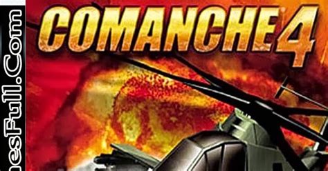 Comanche 4 Game Free Download Full Version For Pc