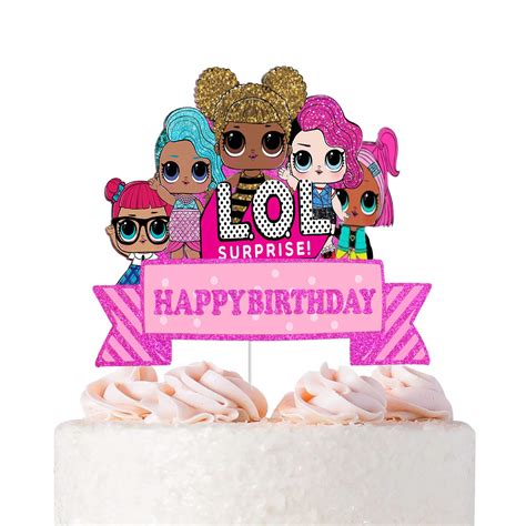 Lol Surprise Doll Birthday Cake Topper Template Printable Diy