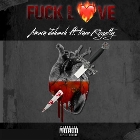 Fvck Love Single By Amaru Jahseh Spotify