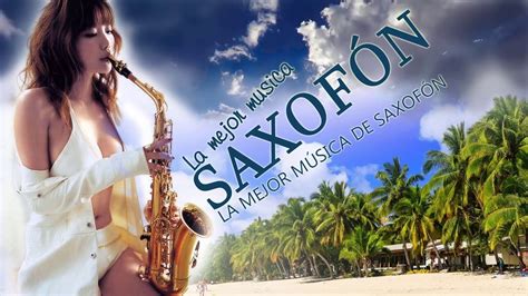 Saxofón Romántico Música Romántica De Saxofón Para La Relajación