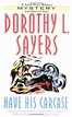 Have His Carcase (Lord Peter Wimsey, #7) by Dorothy L. Sayers | Goodreads