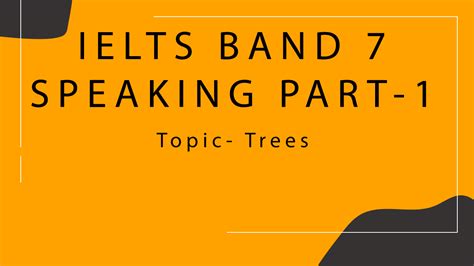 Ielts Speaking Part 1 Topic Trees Band 8 Sample Answer Labotrees
