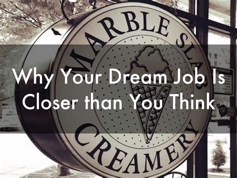 Why Your Dream Job Is Closer Than You Think By Global