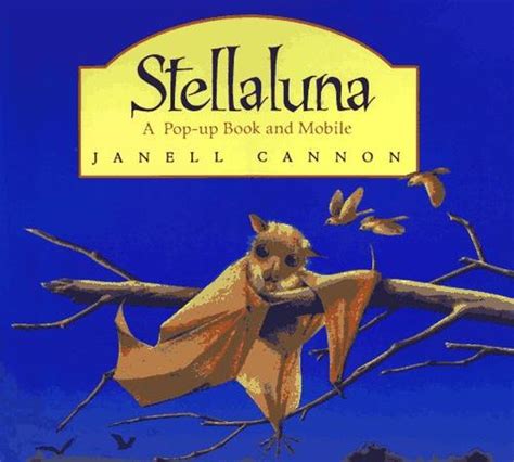 Stellaluna By Janell Cannon Open Library