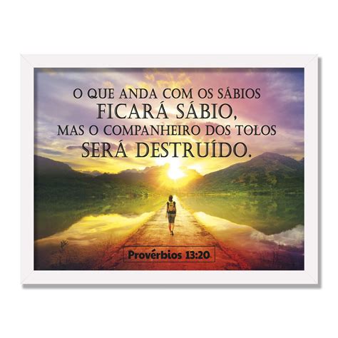 Quadro Decorativo Versículo Bíblico Provérbios 13 20 Kiaga