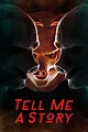 Ver Tell Me a Story (2018) Online - CUEVANA 3