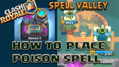 Clash Royale Poison Spell Gameplay Spell Valley Deck Lets Play