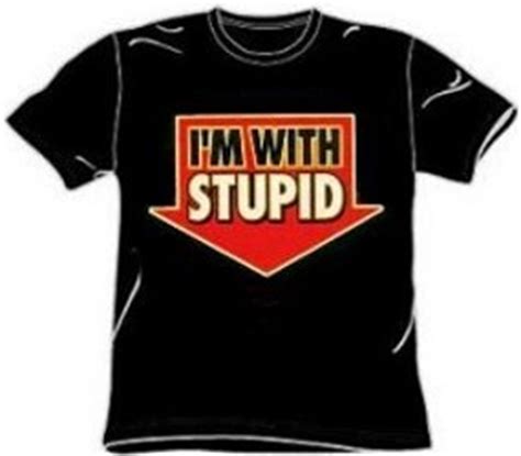 I M With Stupid T Shirt Teesnthings Com