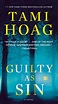 Guilty as Sin by Tami Hoag: 9780593159019 | PenguinRandomHouse.com: Books