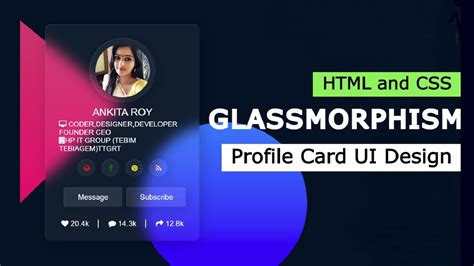 Glass Morphism Profile Card Ui Design Using Html And Css Html Profile
