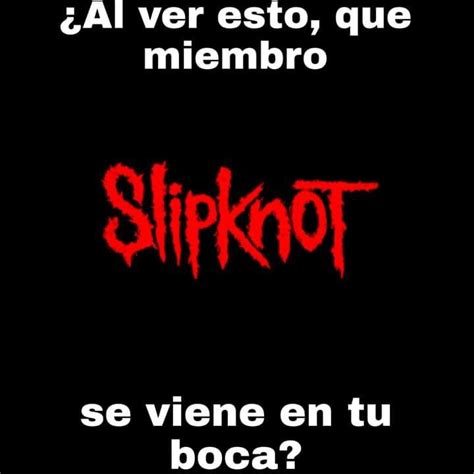 Slipknot Heavy Metal Post Rock Funny Names Music Bands Memes Neon