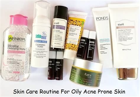 Skin Care Routine For Oily Acne Prone Skin