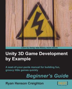 Unity D Game Development By Example Beginner S Guide Packt