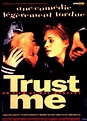 Trust Me - Film (1991) - SensCritique