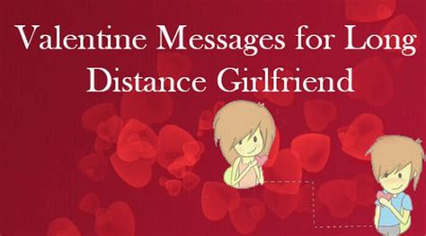 50 valentine messages for boyfriend long distance. Valentine Messages for Long Distance Girlfriend ...