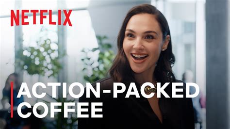 Gal Gadot And Arnold Schwarzenegger Make Action Packed Coffee Nobody Hits Like Netflix Youtube