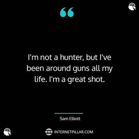 32 Best Sam Elliott Quotes From The American Actor