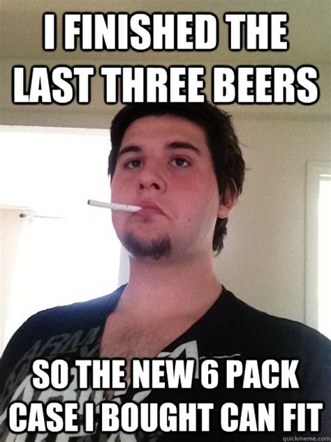 I Finished The Last Three Beers So The New 6 Pack Case I Bought Can Fit