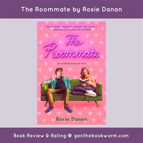 The Roommate By Rosie Danan Berkley Publishing Book Review Gen