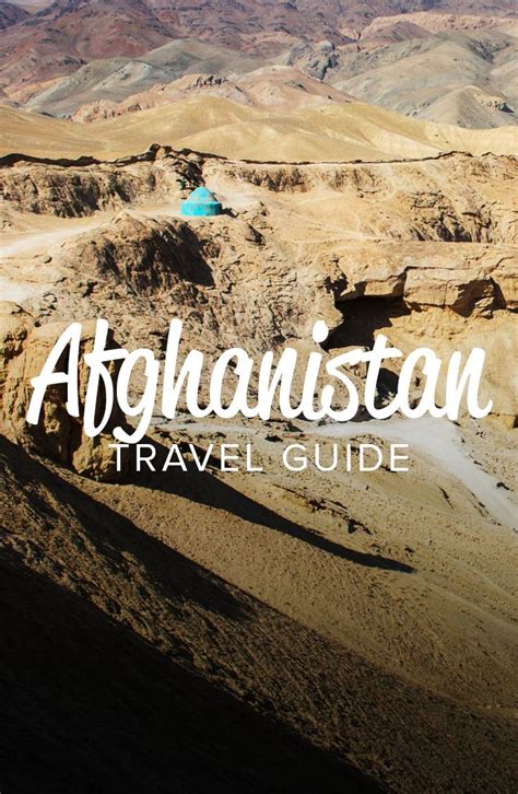 The Ultimate Afghanistan Travel Guide Lost With Purpose Afghanistan