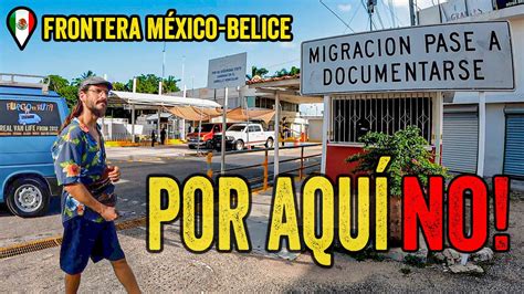 ¿cómo Pasar De México A Belice Actualizado Abril 2024