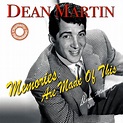 Martin,Dean Memories Are Made Of This (Digitally Remastered): Amazon.ca ...