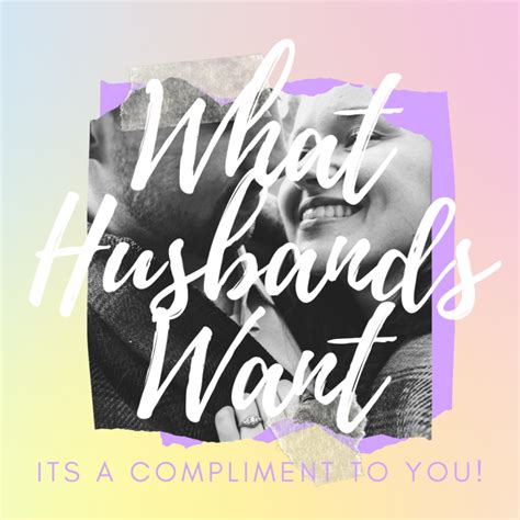 What Husbands Wish Their Wives Knew About Sex How Its A Compliment To Her Limitless Intimacy
