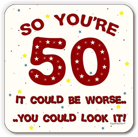 Jokes Funny 50th Birthday Slogans