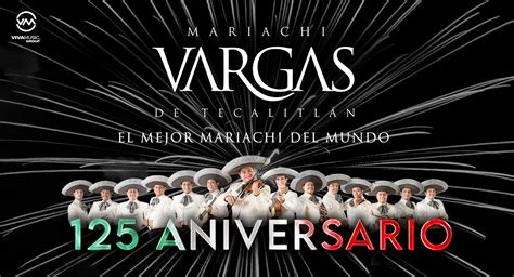 Cancelled Mariachi Vargas De Tecalitlán 125 Aniversario Tour Capital