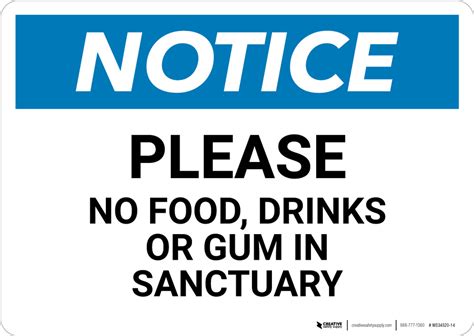 Notice Please No Food Drinks Or Gum In Sanctuary Wall Sign