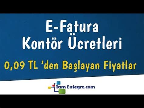 E Fatura Kontör Ücretleri 0 09 TL den Başlayan Fiyatlar YouTube