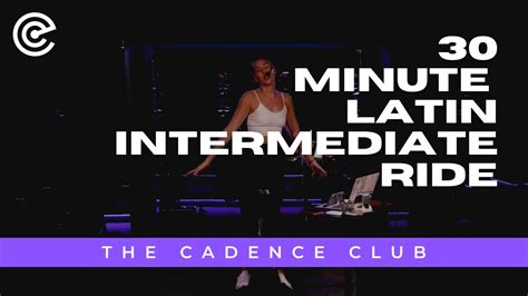 30 Minute Intermediate Latin Ride Youtube